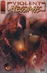 Violent Messiahs #4 - Image Comics - 2000
