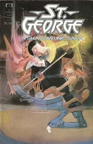 St. George #1 - A Shadowline Saga - Epic Comics - 1988