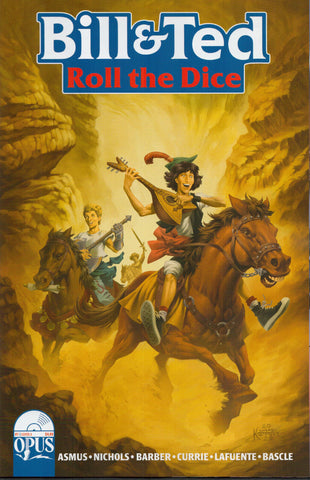 Bill & Ted Roll the Dice #1 - Opus - 2022