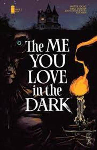 The Me You Love In The Dark #2 - Image Comics - 2021