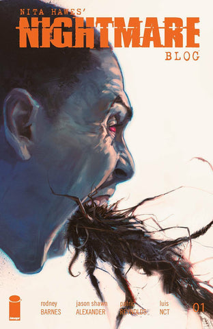 Nita Hawes Nightmare Blog #1 - Image Comics - 2021