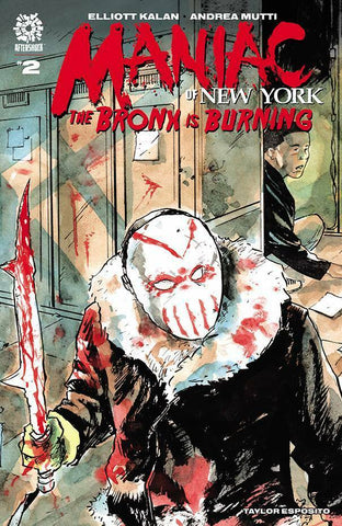 Maniac of New York Bronx is Burning #2 - Aftershock - 2022