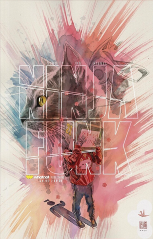 Ninja Funk #1 - Whatnot Publishing - 2022 - Cover A