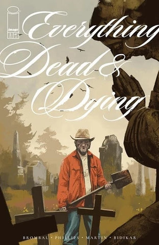 Everything is Dead & Dying #5 - Image Comics - 2026