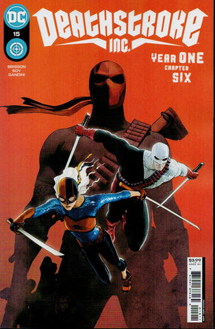 Deathstroke Inc #15 - DC Comics - 2022
