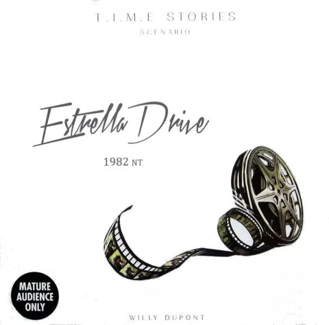 T.I.M.E Stories - Estrella Drive Expansion