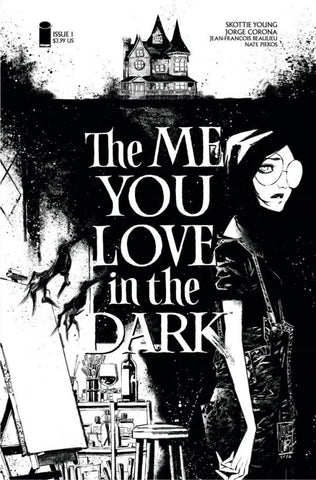 The Me You Love In The Dark #1 - Image Comics - 2021 - Second Print