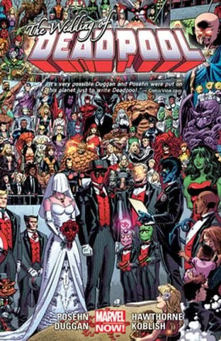 Deadpool Vol. 5: The Wedding of Deadpool TPB