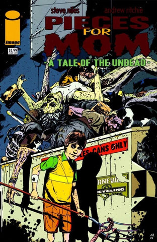 Pieces for Mom A Tale of the Undead #1 - Image Comics - 2007
