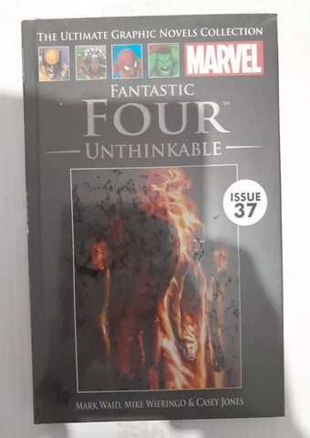 Fantastic Four Unthinkable - HB GN -  Marvel The Ultimate Graphic Novel