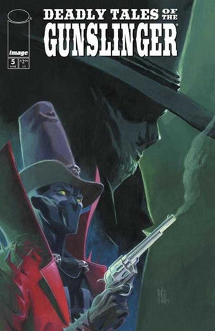 Deadly Tales of the Gunslinger #5 - Image Comics - 2025