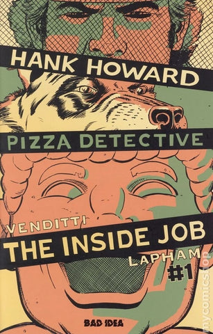 Hank Howard, Pizza Detective: The Inside Job #1 -  Bad Idea - 2026