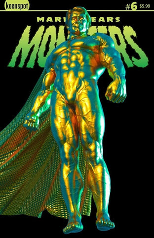 Mark Spears Monsters #6 - Keenspot - 2025 - Golden Man Cover