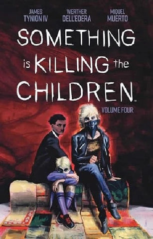 Something Is Killing The Children Volume 4 - Boom! Studios - TPB