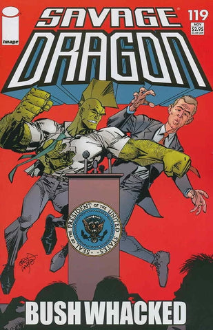Savage Dragon #119 - Image Comics - 2005 - Bush Cover
