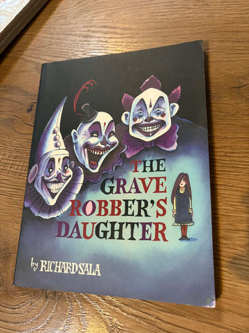 The Grave Robber's Daughter - (Richard Sala) - Fantagraphics Book - 2006 - First Print