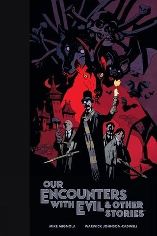 Our Encounters with Evil & Other Stories - Dark Horse - Hardback