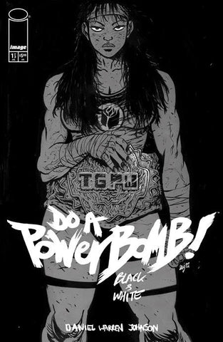 Do A Powerbomb Black And White #1 - Image Comics - 2026