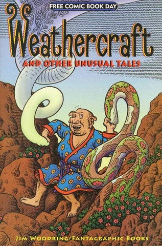 Weathercraft and Other Unusual Tales FCBD - Fantagraphic Books - 2010