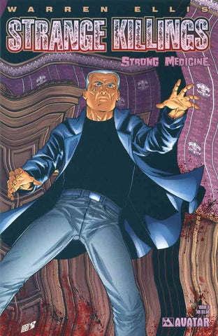 Strange Killings Strong Medicine #3 - Avatar Comics - 2003