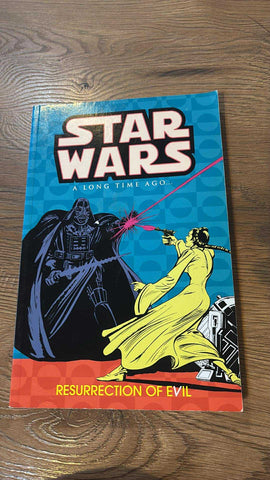 Star Wars a Long Time Ago vol 3 : Resurrection of Evil - Dark Horse Comics - 2002