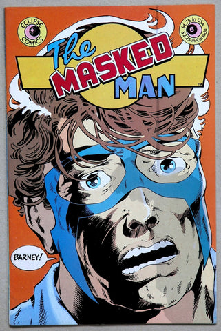 The Masked Man #6 - Eclipse Comics - 1985