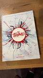 The Thing Artbook - Printed In Blood - 2017 Hardcover Rare Oop 1st Edition John Carpenter