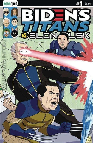 Biden's Titans vs Elon Musk #1 - Keenspot - 2023