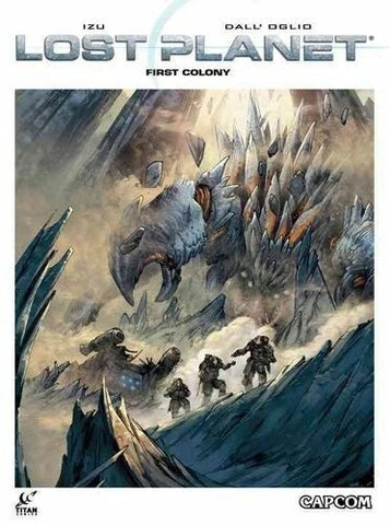 Lost Planet First Colony - Titan Comics - 2013 - Hardback
