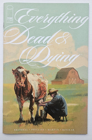 Everything is Dead & Dying #1 - Image Comics - 2025