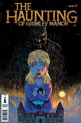 The Haunting of Grimley Manor #1 -Afterlight Comics - 2025