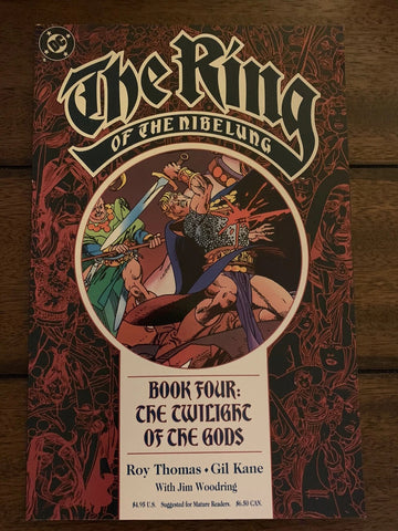 The Ring of the Nibelung Book Four The Twilight of the Gods - DC Comics - 1989