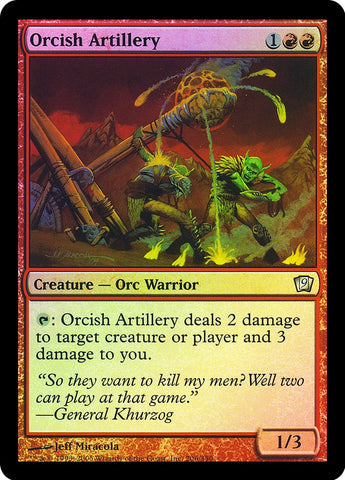 "Orcish Artillery" FOIL - Magic The Gathering Card - 9th Edition