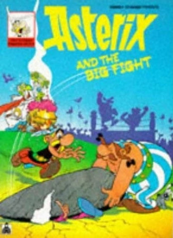 Asterix and the Big Fight: Book 9 by Rene Goscinny