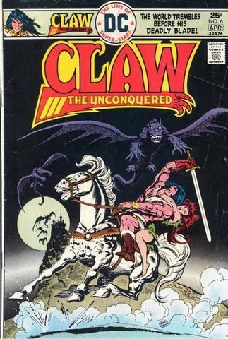 Claw the Unconquered #6 - DC Comics - 1976