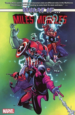 What If... Miles Morales TPB - Marvel Comics - 2024