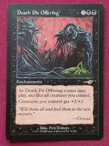 "Death Pit Offering" - Magic The Gathering Card - Nemesis