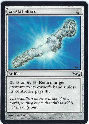"Crystal Shard" - Magic The Gathering Card - Mirrodin