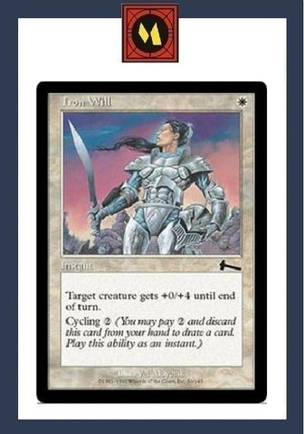 "Iron Will" - Magic The Gathering Card - Urza's Legacy