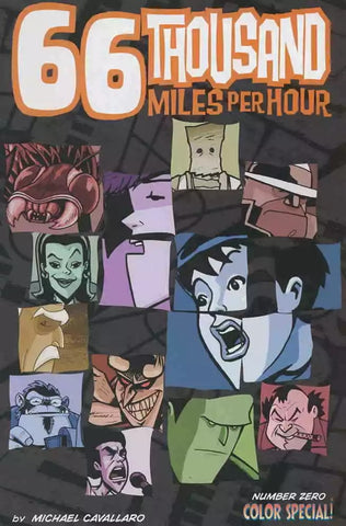 66 Thousand Miles Per Hour #0 - True Believers Press - 2003 - Color Special