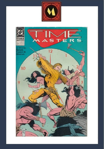 Time Masters #4 - DC Comics - 1990