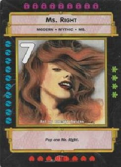 "Ms. Right" - Xxxenophile CCG Card