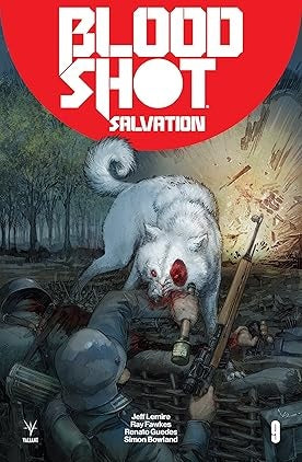 Bloodshot: Salvation #9 - Valiant - 2018 - Cover A
