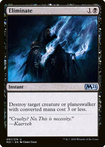 "Eliminate" - Magic The Gathering - M21