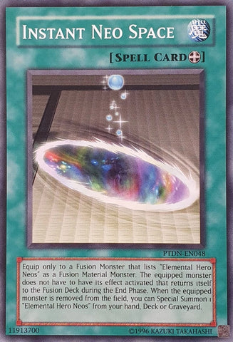 "Instant Neo Space" PTDN-EN048 - Yu-Gi-Oh! - 3x Card Playset