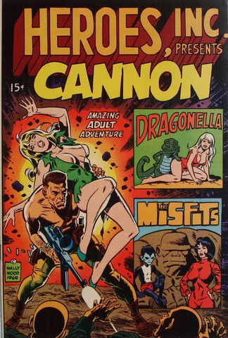 Heroes Inc. Presents Cannon # 1 - Wally Wood Comic - 1969