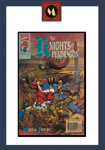 Knights Of Pendragon #6 - Marvel Comics - 1990