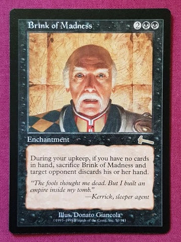 "Brink Of Madness" - Magic The Gathering Card - Urza's Legacy