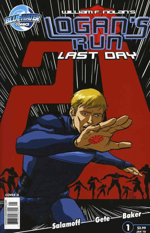 Logan's Run Last Day #1 - Bluewater Comics - 2010 - Cover D