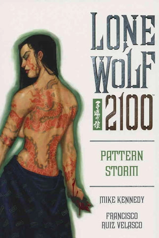 Lone Wolf 2100 Volume 3: Pattern Storm - Dark Horse - 2004